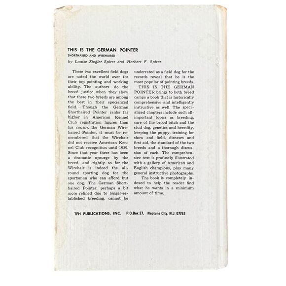 German Pointer Shorthaired and Wirehaired Louise Ziegler Spirer Vintage Book. - Picture 2 of 3